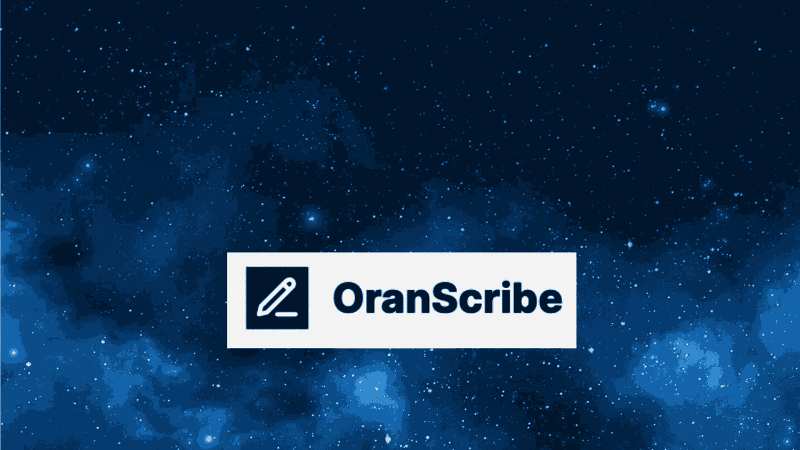 OranScribe teaser